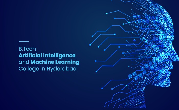 B.Tech Artificial Intelligence and Machine Learning College in Hyderabad