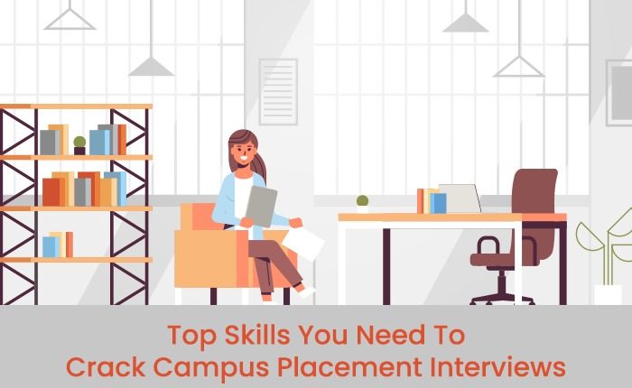 Crack Campus Placement Interviews