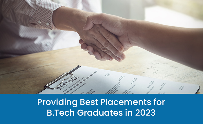 PLACEMENTS FOR BTECH GRADUATES