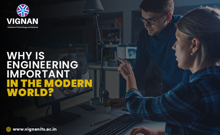 Importance of Engineering in the modern world