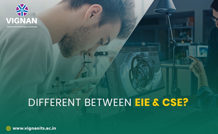 Difference between EIE & CSE