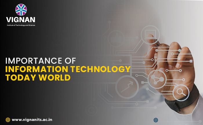 Importance of Information Technology in today's world