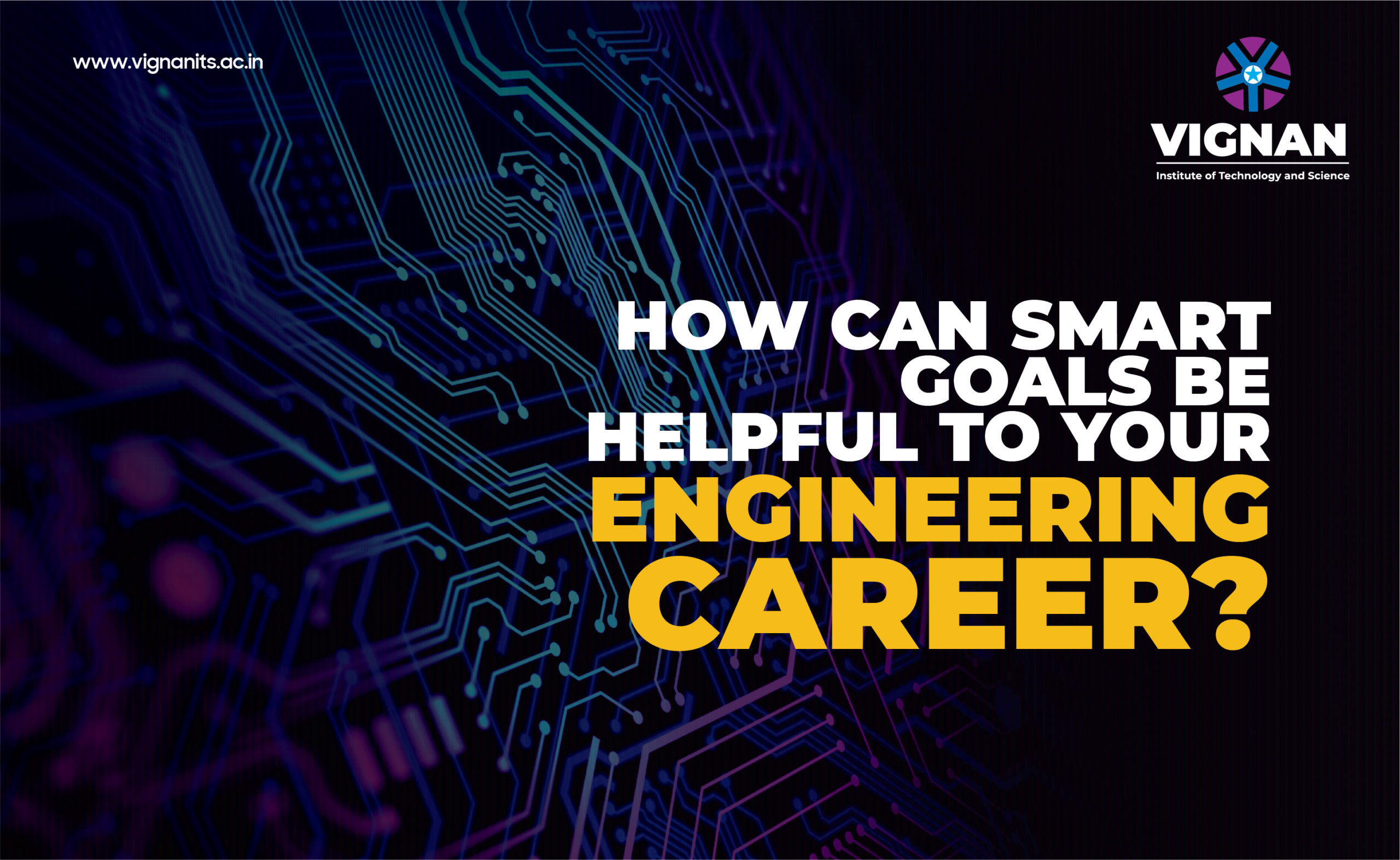 Smart Goals that help your engineering Career