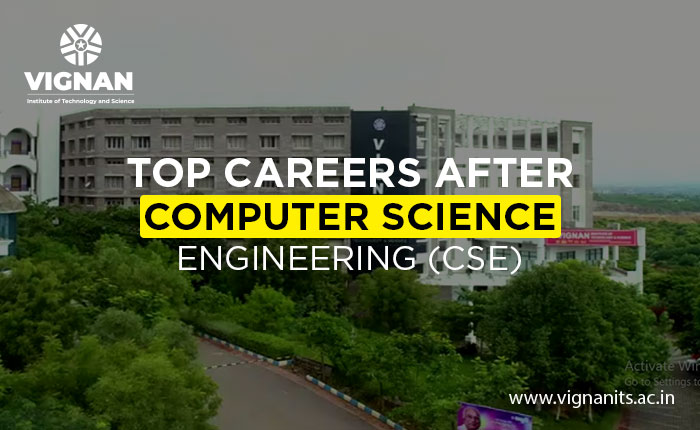 Top Careers after Computer Science Engineering (CSE)