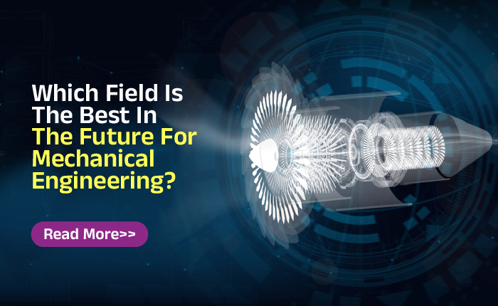 best fields for mechanical engineering